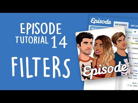 Episode Limelight Tutorial 14 – FILTERS!