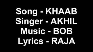 Khaab | Akhil | LYRICS