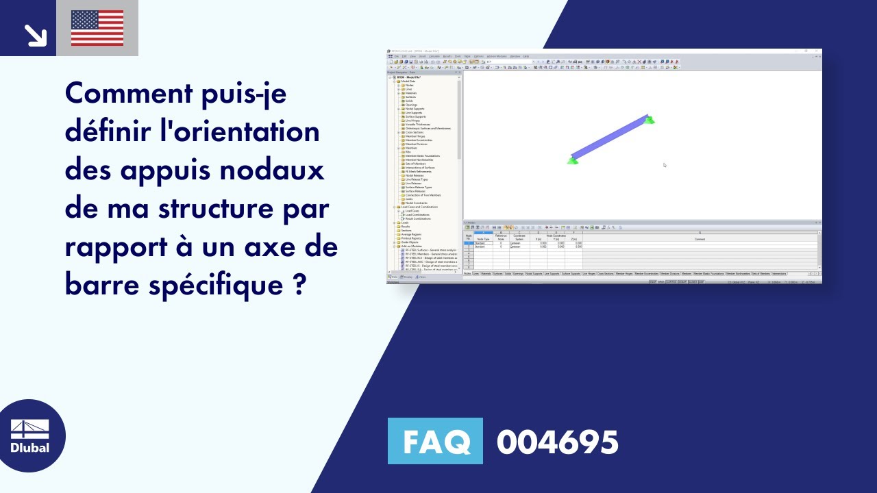 FAQ 004695 | Comment puis-je définir l&#39;orientation des appuis nodaux de ma structure par rapport à un axe de barre spécifique ?