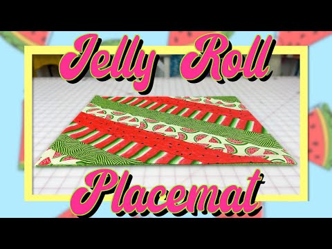 Easy Jelly Roll Placemat | The Sewing Room Channel