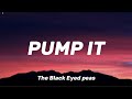 Black Eyed Peas Pump It Lyrics