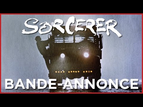 Sorcerer - Bande Annonce VOST