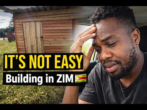 Building My Place in Zimbabwe  The Struggles Behind the Scenes
