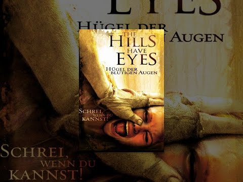 The Hills Have Eyes - Hügel der blutigen Augen
