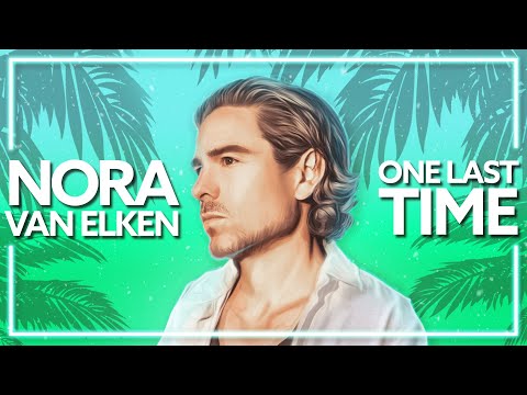 Nora Van Elken - One Last Time (feat. Mark Wilkinson) [Lyric Video]