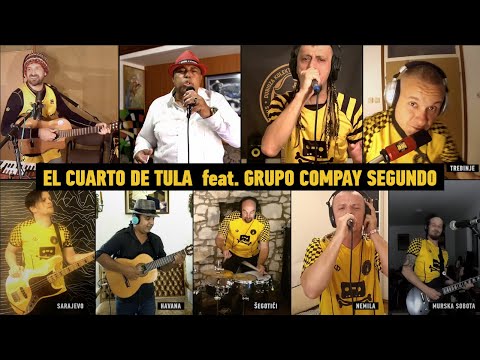 Dubioza Kolektiv - El cuarto de Tula feat. Grupo Compay Segundo (Live at Quarantine Show)