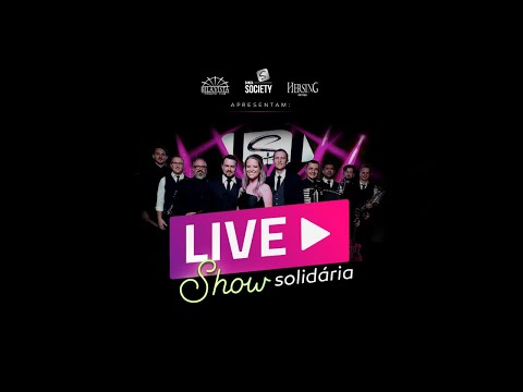 Banda Society - Live Show Solidária