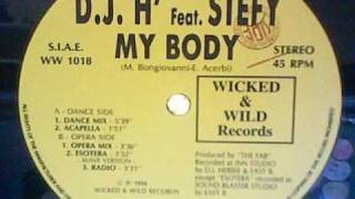 DJ H feat STEFFY - My Body (Dance Mix)