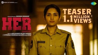 HER – Chapter 1 – Official Teaser | Ruhani Sharma, Vikas Vashista | Sreedhar Swaraghav | Pavan