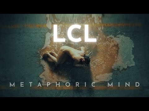 Metaphoric Mind - LCL (Official Video)