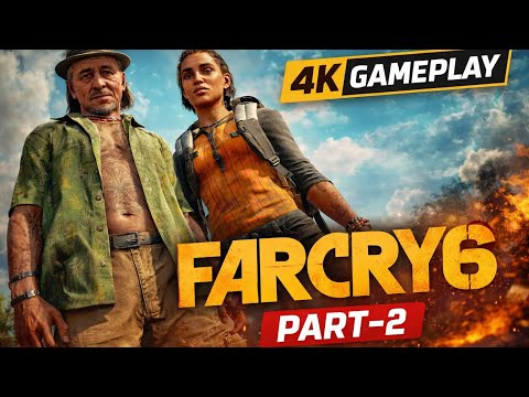 Far Cry 6 Walkthrough Gameplay Part -2