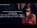 Taylor Swift - Anti-Hero (Myan sub) #taylorswift #antihero #midnights