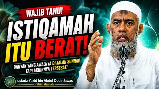 Download lagu Istiqamah Itu Berat, Tapi Surga Itu Nyata - ustadz Yazid bin Abdul Qodir Jawas rahimahullah mp3 Download lagu Istiqamah Itu Berat, Tapi Surga Itu Nyata - ustadz Yazid bin Abdul Qodir Jawas rahimahullah mp3