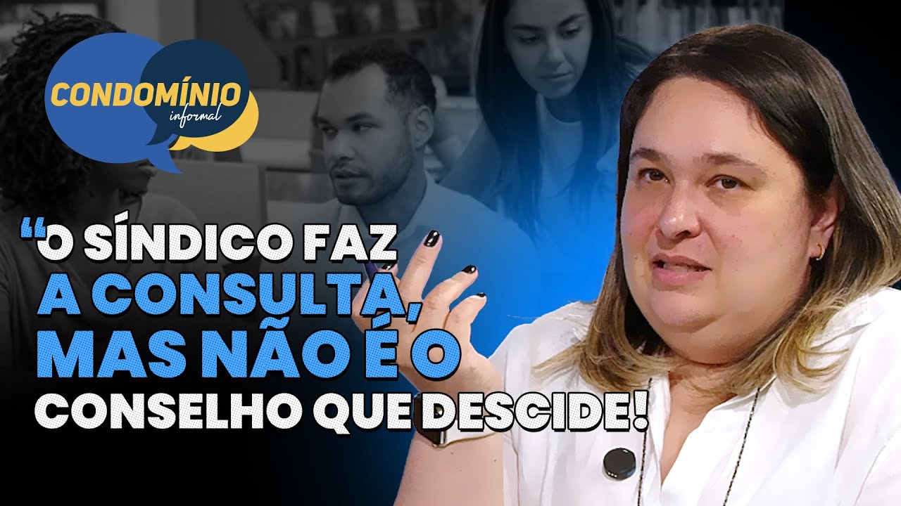 AS FUNÇÕES do CONSELHO FISCAL no Condomínio e as obrigatoriedades do Síndico - Condomínio Informal