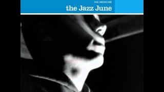 The Jazz June - At The Artist's Leisure Part 2