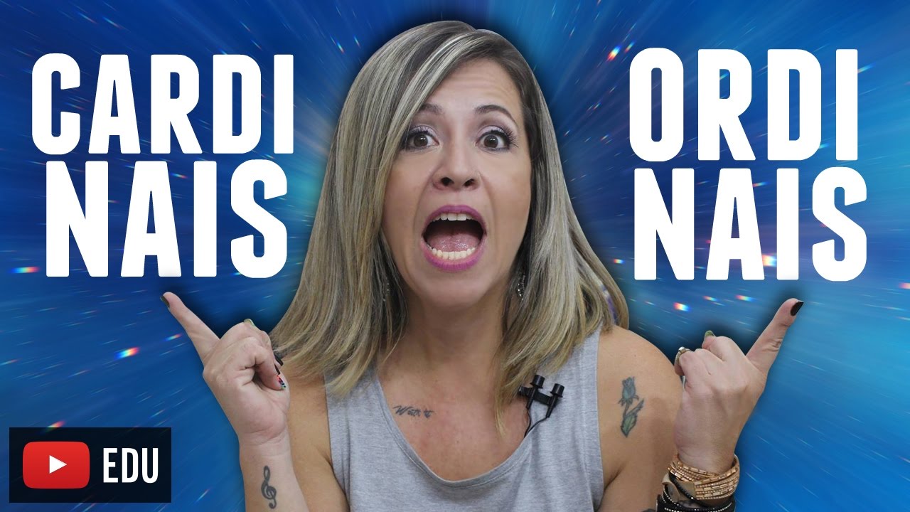 CARDINAIS E ORDINAIS EM INGLÊS