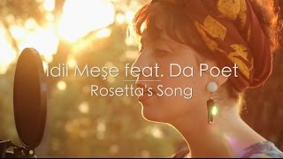İdil Meşe feat. Da Poet - Rosetta's Song //  Red Bull Warm Up 2016