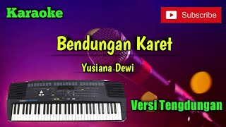 Download lagu Bendungan Karet ( Yusiana Dewi ) Karaoke Versi Sandiwaraan - Tengdung Cover mp3