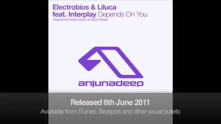Electrobios & Liluca feat. Interplay - Depends On You (Electrobios & Liluca Remix)