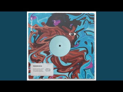 Peace (Shio Remix)