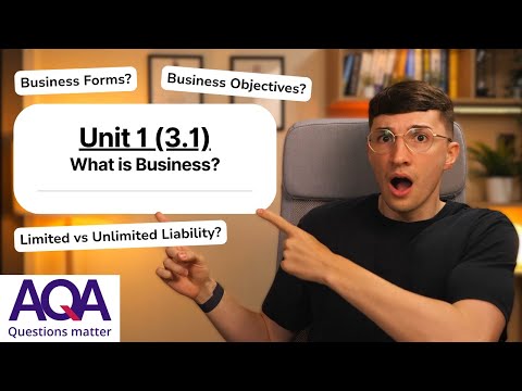 Unit 1 (3.1) – What is Business? | AQA A-Level Business (Revision)