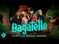Bagatelle (Video Oficial) - Alex Favela x Yeri Mua x Eugenio Esquivel x Sebastian Esquivel
