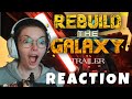 Lego Star Wars: Rebuild The Galaxy | Teaser Trailer - REACTION!