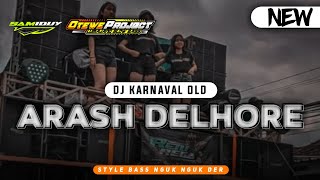 Download lagu DJ KARNAVAL VIRAL DIMASANYA - ARASH DELHORE - STYLE BASS NGUK DERRR mp3 Download lagu DJ KARNAVAL VIRAL DIMASANYA - ARASH DELHORE - STYLE BASS NGUK DERRR mp3