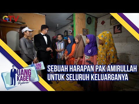 Sebuah Harapan Pak Amirullah Untuk Seluruh Keluarganya | Uang Kaget | Eps 487
