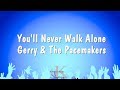 You'll Never Walk Alone - Gerry & The Pacemakers (Karaoke Version)