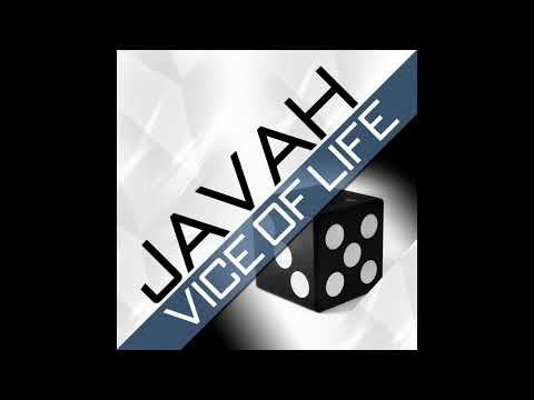 Javah Feat  Xan – Vice Of Life