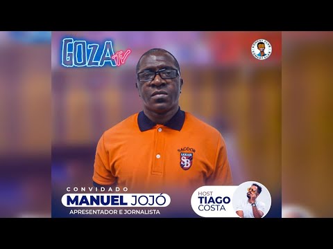 𝔾𝕆ℤ𝔸𝕥𝕧 com Tiago Costa - T.C apresenta: MANUEL JOJÓ - 2025 (VERSÃO GRAVADA)