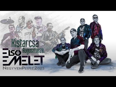 Első Emelet Koncert - Kistarcsa (2023.08.20)