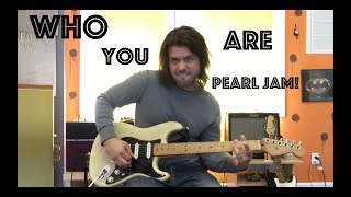 Guitar Lesson: How To Play Who You Are By Pearl Jam