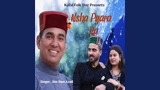 Download lagu Nsha Pyara Ra mp3