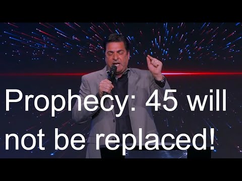Prophecy: 45 will not be replaced! | Hank Kunneman