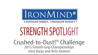 IronMind Crushed-to-Dust Challenge - 2015 Finnish Grip Championships
