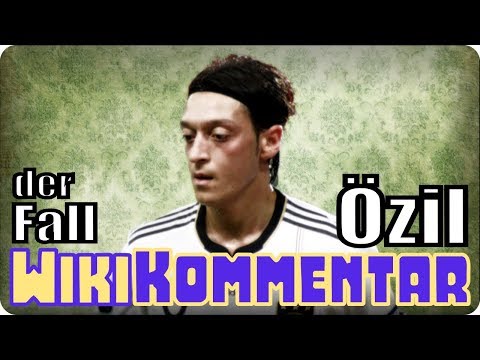 Der Fall Özil - mein WikiKommentar #94