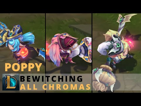 Bewitching Poppy All Chromas - League of Legends