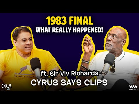 '83 Final : What REALLY Happened ft. Sir Viv Richards