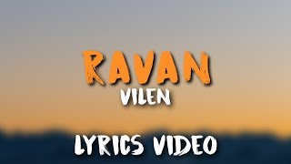 VILEN - RAVAN (Lyrics) - YouTube
