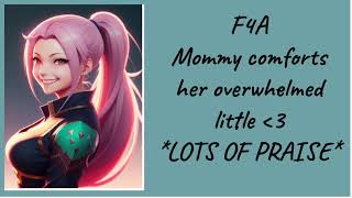 F4A mommy comforts her overwhelmed little asmr