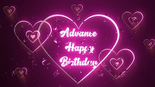 My Advance Happy Birthday wishes | Advance birthday status | Birthday wishes @5minutesforyou