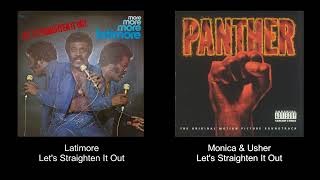 Latimore - Let&#39;s Straighten It Out 🧬 Monica &amp; Usher - Let&#39;s Straighten It Out