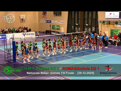 Volleybal Dames Nationale Beker 1/8 Finale: CRAFT Sudosa D1 - SOMAS/Activia D1 [20-12-2025]