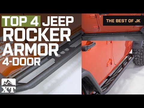 The 4 Best Jeep Wrangler Rocker Armor For 2007-2017 JK 4 Door
