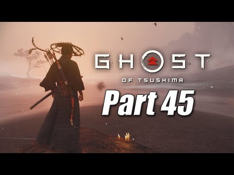 Ghost of Tsushima Walkthrough Gameplay Part 45 (NO COMMENTARY)