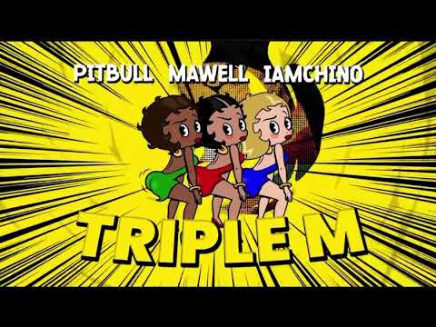 Pitbull, Mawell, lamchino - Triple M Remix