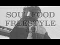 Kenneth Rae Shaun Soul Food Freestyle
