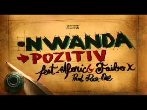 Nwanda feat. Aforic & DJ Faibo X - Pozitiv
